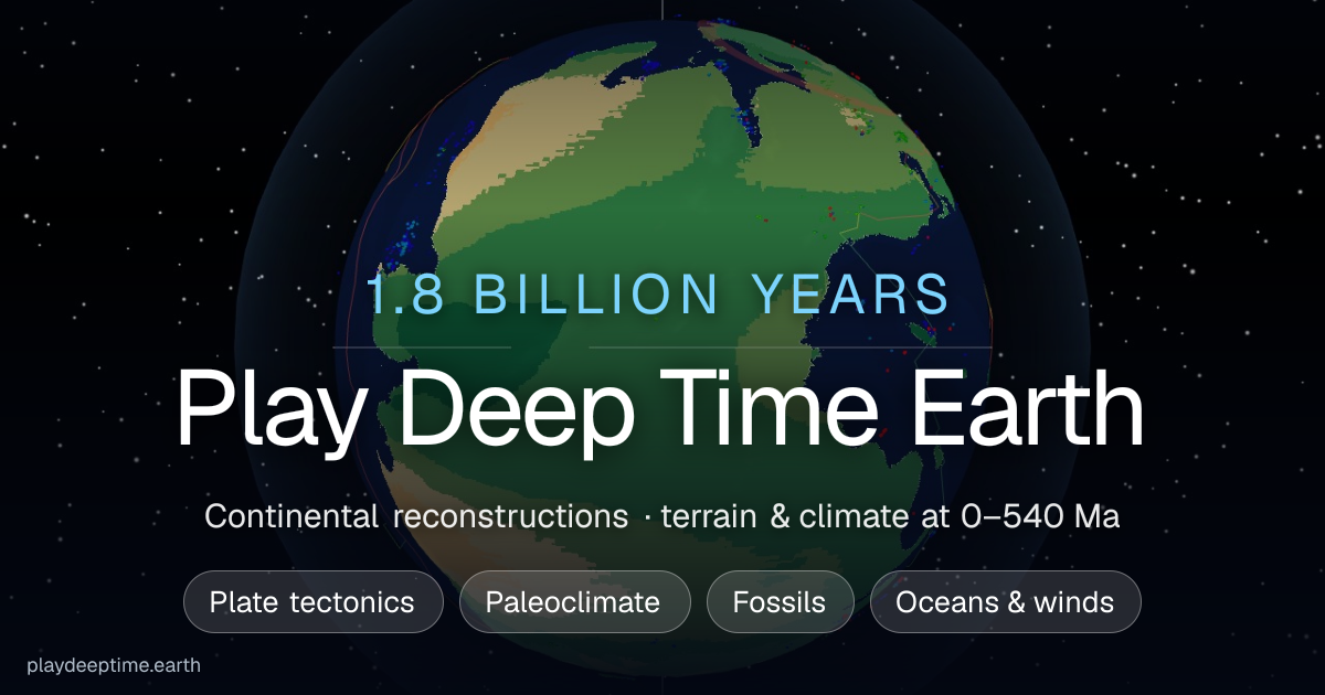 Play Deep Time Earth — 540 million years of Earth in 3D